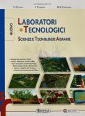 libro di Laboratori tecnologici ed esercitazioni per la classe 1 A della Ist. professionale agro-ambientale itri di Itri