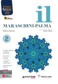 Il Maraschini-Palma. Con Quaderno inclusione. Per le Scuole superiori. Con e-book. Con espansione online vol.2