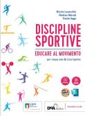 libro di Discipline sportive per la classe 4 A della Dante alighieri di Matera