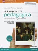libro di Pedagogia per la classe 4 CU della Liceo marco tullio cicerone di Formia