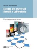 libro di Scienza dei materiali dentali per la classe 5 OD della Felice alderisio di Stigliano