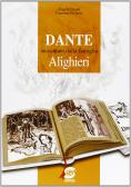 Dante raccontato dalla famiglia Alighieri. Per la Scuola media
