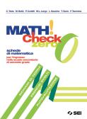 Math! Check 0. Per l'ingresso nella scuola secondaria di secondo grado. Per le Scuole superiori. Con ebook. Con espansione online
