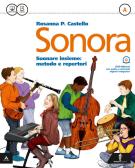 Sonora. Per la Scuola media. Con e-book. Con espansione online vol.1