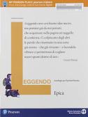 Leggendo. Antologia italiana. Epica. Per le Scuole superiori. Con e-book. Con espansione online per Liceo scientifico