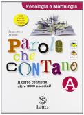 libro di Italiano grammatica per la classe 2 B della Ilaria alpi di Bolzano