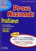 Prove nazionali. Italiano. Per la 2ª classe elementare edito da La Spiga Edizioni