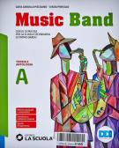 Music band. Corso di musica. Vol. A-B-C . Per la Scuola media. Con e-book. Con espansione online per Scuola secondaria di i grado (medie inferiori)