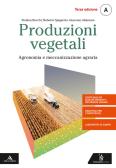 libro di Produzioni vegetali per la classe 3 A della E.pantanelli di Garaguso