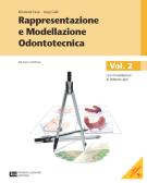 libro di Rappresentazione e modellazione odontotecnica per la classe 3 OD della Felice alderisio di Stigliano