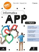 Informatica App con Python. Per per il 1° biennio delle Scuole superiori. Con e-book. Con espansione online vol.1 per Liceo scientifico