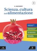 libro di Scienza e cultura dell'alimentazione per la classe 3 A della Ipseoa celletti formia di Formia