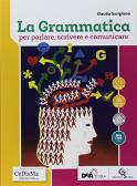 libro di Italiano grammatica per la classe 2 SEC della Felice alderisio di Stigliano