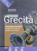 Antologia teatrale. Antigone e Medea. Per le Scuole superiori. Con e-book. Con espansione online per Liceo classico