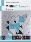 Multimath azzurro. Geometria. Per le Scuole superiori. Con e-book. Con espansione online
