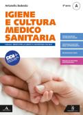 libro di Igiene e cultura medico-sanitaria per la classe 4 A della Istituto professionale g. bertacchi di Lecco