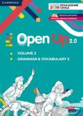 Open up 2.0. Level 2. Student's pack (grammar & vocabulary 2). Per la Scuola media. Con e-book. Con espansione online