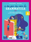 libro di Italiano grammatica per la classe 1 A della Don lorenzo milani di Tusa