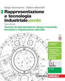 libro di Tecnologie e tecniche di rappresentazione grafica per la classe 2 DT della I. t. industriale ist. tec. tecn. cellini/tornabuo di Firenze