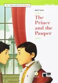 The prince and the pauper. Con App. Con File audio per il download