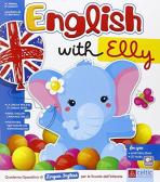 English with Elly. Per la Scuola materna