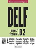 Delf B2. Scolaire et junior. Per le Scuole superiori. Con e-book. Con espansione online vol.2 per Liceo scientifico