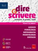 libro di Italiano grammatica per la classe 1 C della Scuola secondaria di primo grado maria maltoni di Pontassieve