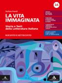libro di Italiano letteratura per la classe 4 A della Liceo scientifico rousseau opzione scienze applica di Viterbo