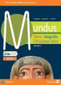 Mundus. Storia, geografia, educazione civica. Per le Scuole superiori. Con e-book. Con espansione online vol.2