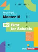 Master it! B2 First for Schools. Per le Scuole superiori. Con e-book
