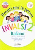 Pronti per la prova INVALSI. Italiano. Per la 2ª classe elementare edito da La Spiga Edizioni
