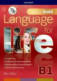 Language for life. Digital gold. B1. Per il biennio delle Scuole superiori. Con e-book. Con espansione online per Liceo classico
