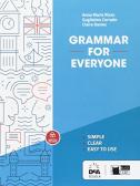 Grammar for everyone. Per le Scuole superiori. Con espansione online