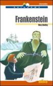 Frankenstein. Level B2. Intermediate. Con CD Audio. Con espansione online
