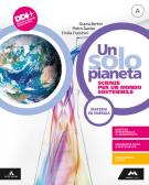 Un solo pianeta. Scienze per un mondo sostenibile. Per la Scuola media. Con e-book. Con espansione online vol.A-B-C-D per Scuola secondaria di i grado (medie inferiori)