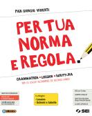 libro di Italiano grammatica per la classe 2 SPO della I.t.c.g. g. spagna di Spoleto