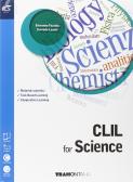 CLIL for science. Con Extrakit-Openbook. Per le Scuole superiori. Con e-book. Con espansione online per Liceo classico