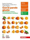 libro di Italiano grammatica per la classe 1 BSE della G.b. quadri di Vicenza