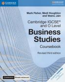 Cambridge IGCSE and O Level Business Studies. Coursebook. Per le Scuole superiori. Con espansione online. Con CD-ROM per Liceo classico