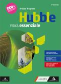 Hubble. Fisica essenziale. Per 1° biennio delle Scuole superiori. Con e-book. Con espansione online