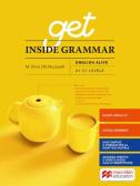 Get inside grammar. English alive. Per le Scuole superiori. Con e-book. Con espansione online per Liceo scientifico