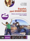 Español, ¡que divertido! Libro del alumno y cuaderno. Per la Scuola media. Con e-book. Con espansione online vol.2