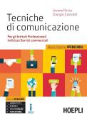 libro di Tecniche di comunicazione e relazione per la classe 4 H della M.pantaleoni di Frascati