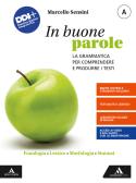 libro di Italiano grammatica per la classe 1 E della Alessandro antonelli di Torino