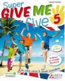 Give me five. Con CD Audio. Per la 5ª classe elementare