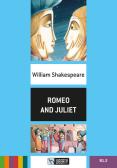 Romeo and Juliet. Con File audio per il download