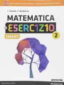 Matematica in esercizio smart. Per le Scuole superiori. Con e-book. Con espansione online vol.2