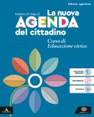Nuova agenda del cittadino. Vol. unico. Per le Scuole superiori. Con e-book. Con espansione online per Istituto d'arte