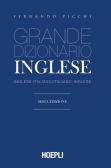 Grande dizionario di inglese. Inglese-italiano, italiano-inglese per Liceo linguistico
