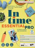 In time. Essential pro. Student's book e Workbook. Con Grammar for everyone. Per il biennio degli Ist. professionali. Con e-book. Con espansione online. Con DVD-ROM